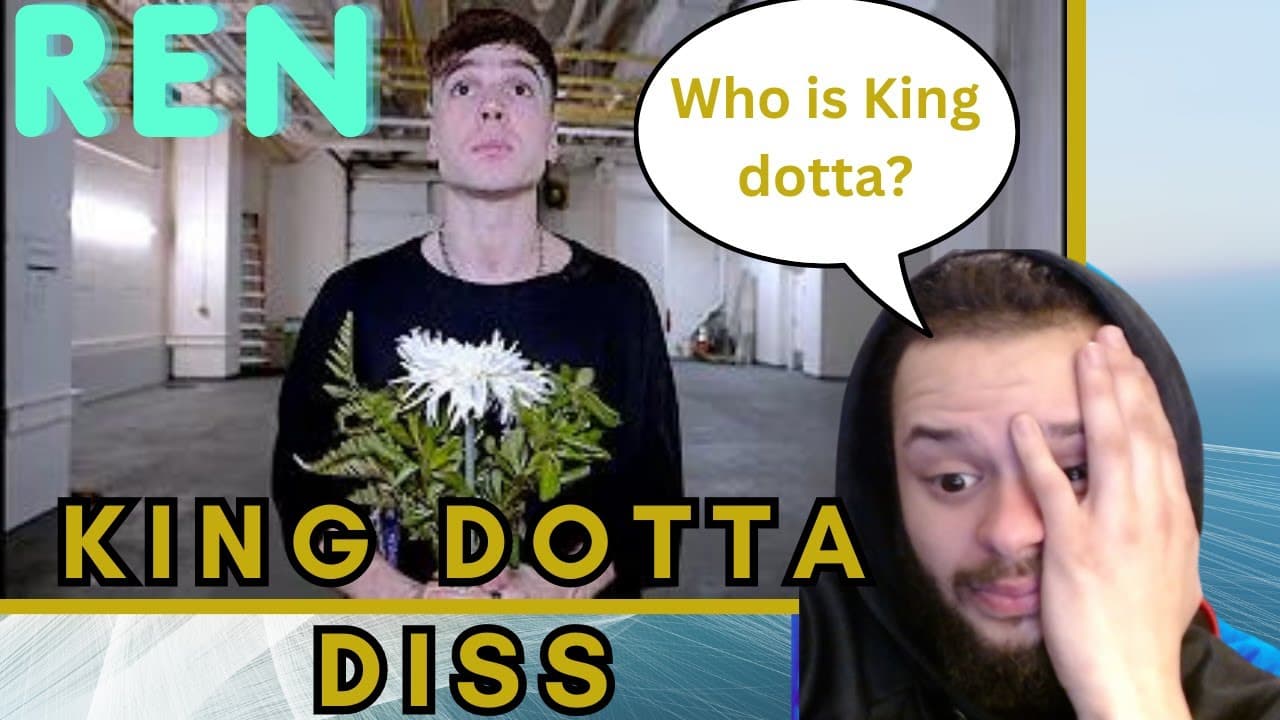 REN - King dotta diss (Reaction)