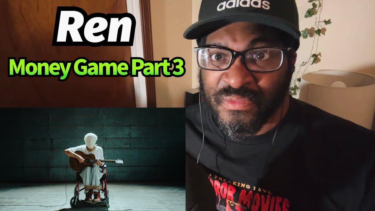 Ren - Money Game Part 3 (Official Music Video) REACTION!!!