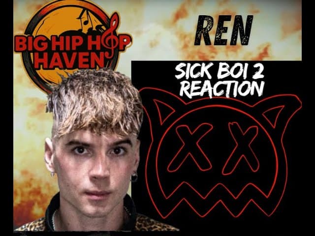 🔥 Ren – Sick Boi Pt. 2 | First Time Reaction & Bar Breakdown