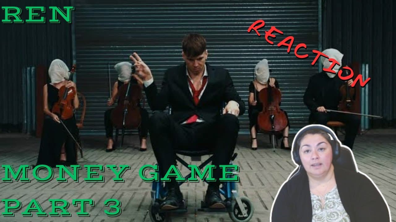FIRST TIME REACTING TO | Ren | Money Game pt 3