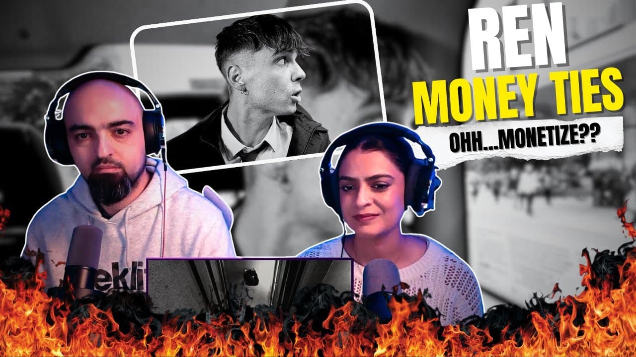 Ren - Money Ties | Reaction | Ren Seems To Always Get Us Talking More Than Usual..!