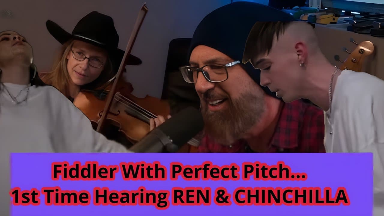 FIddler Hears REN x CHINCHILLA 1st Time  Pro Guitarist Reacts With Friends