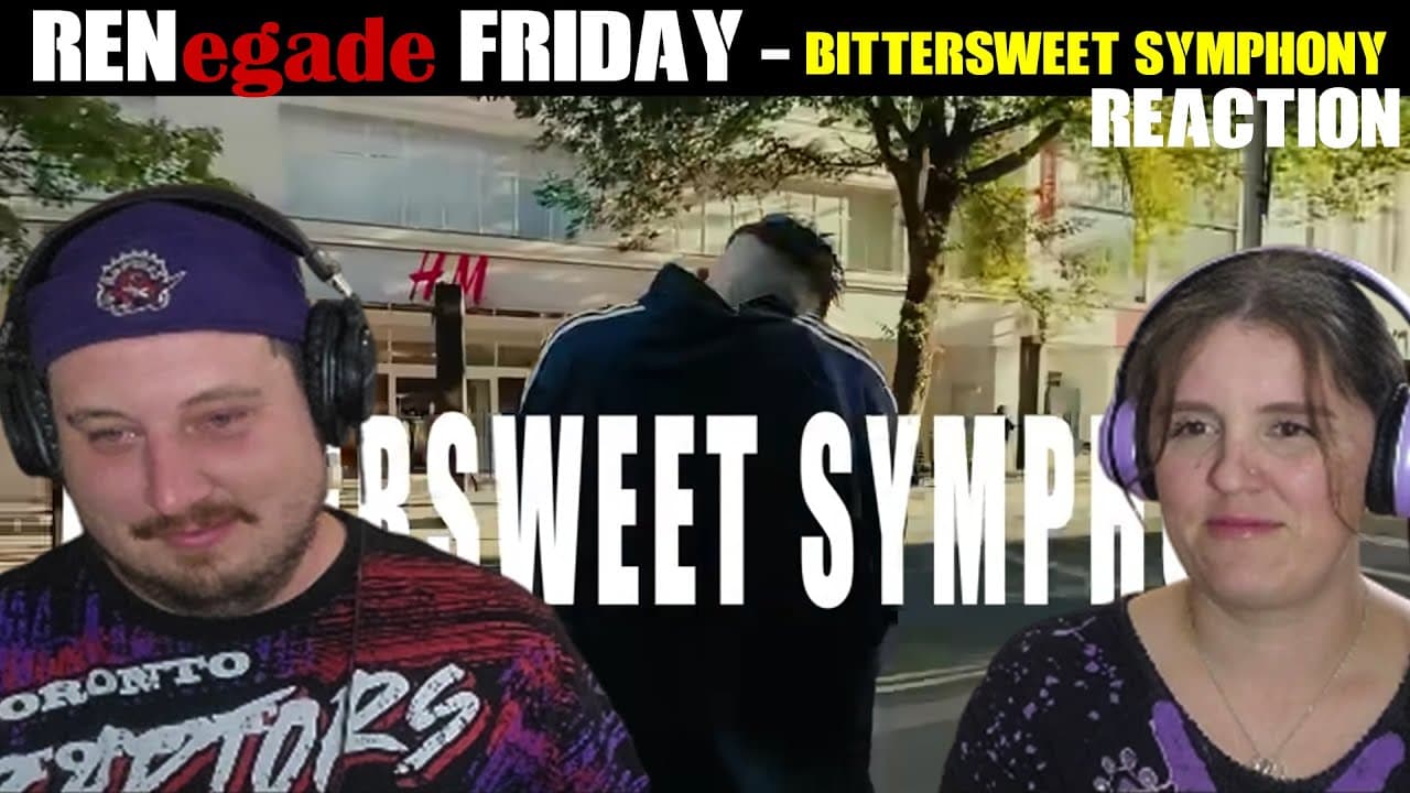 RENegade Friday   Ren   Bittersweet Syphony (The Verve) REACTION - He is brilliant!