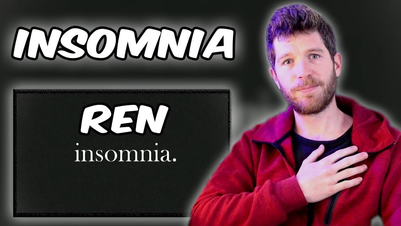 Ren - Insomnia Reaction