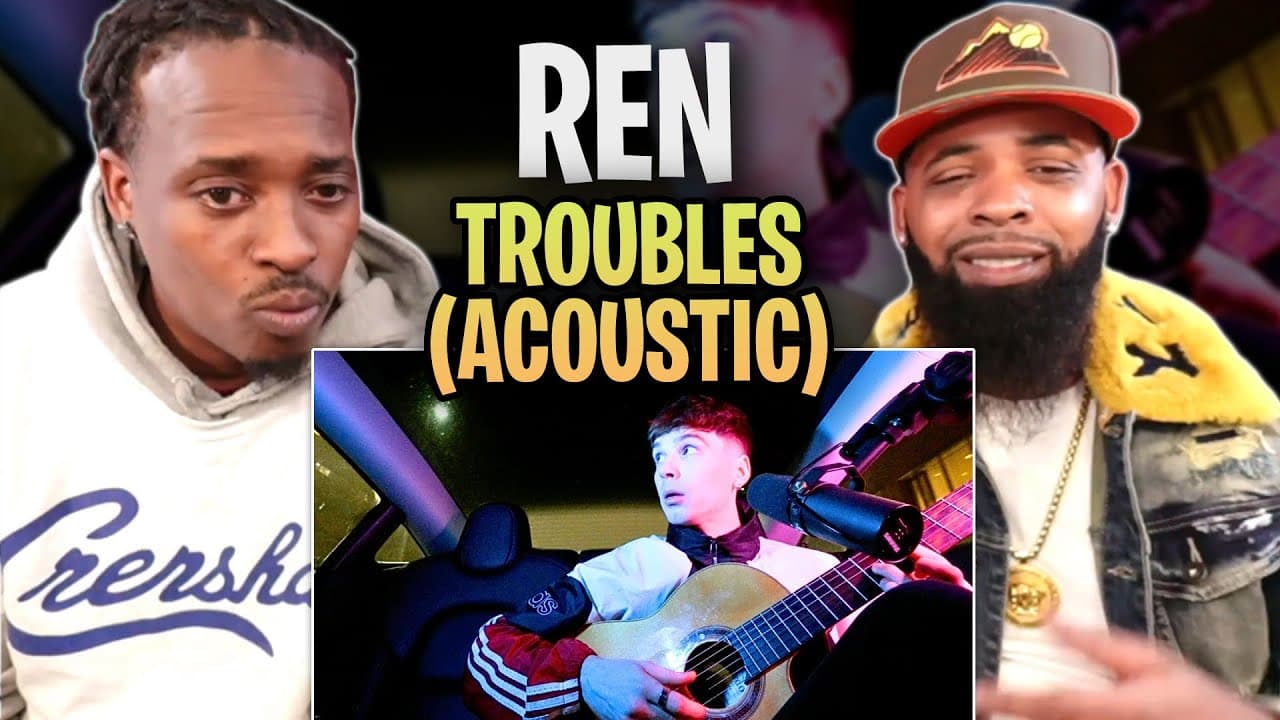 Ren - Troubles (acoustic) REACT