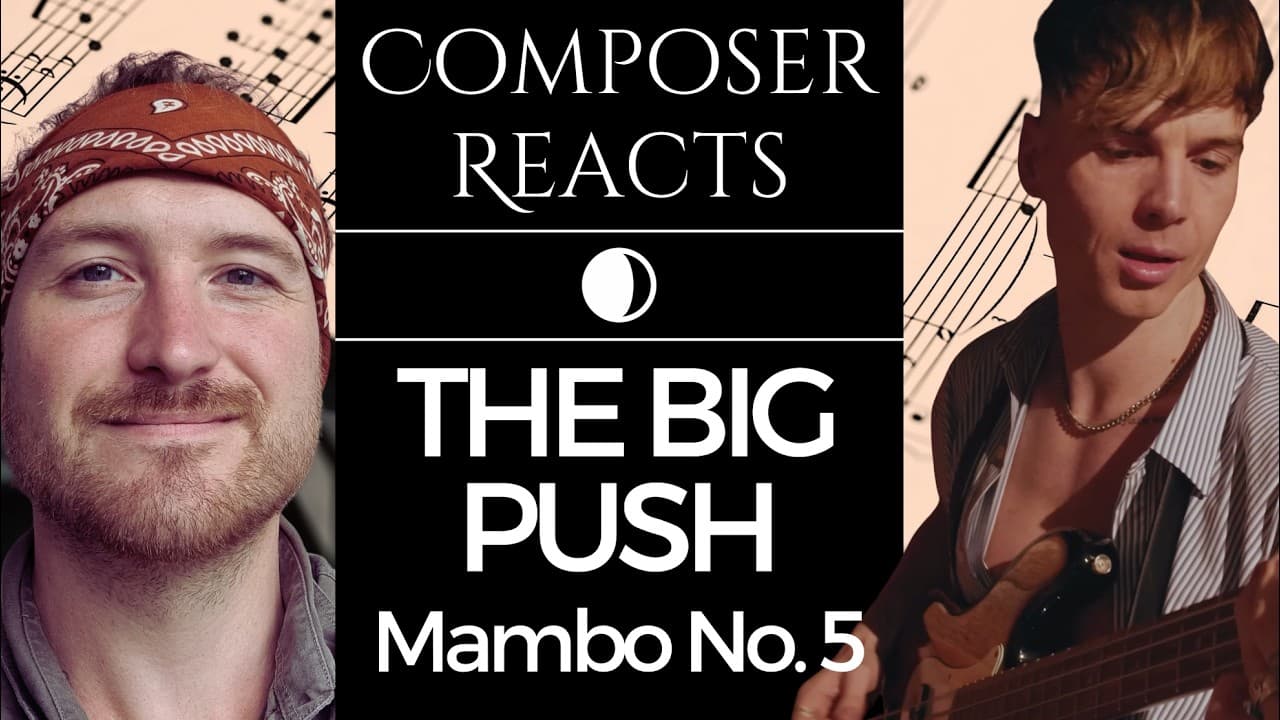 Composer Reacts to The Big Push - Mambo No. 5 (Lou Bega Cover)