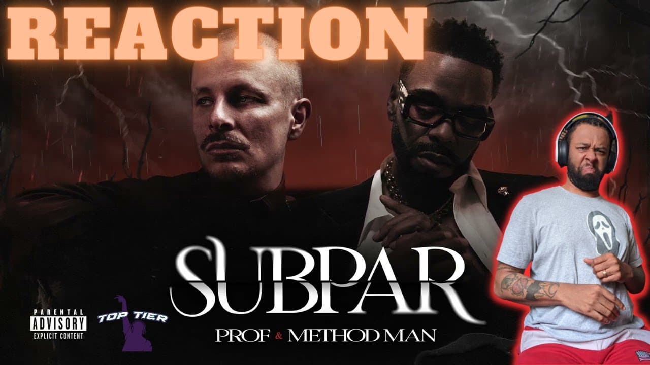 FIRST REDMAN NOW HIM!? PROF - Subpar feat. Method Man (Official Audio) | REACTION!!!!