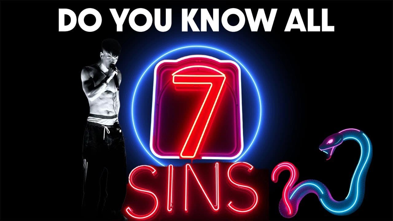 Do you know all Seven sins? Reactions to Ren's musical opus, 7 sins.