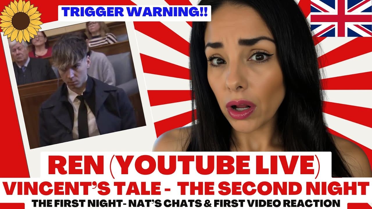 Ren - Vincent's Tale - The Second Night Left Me Feeling Confused and Overwhelmed (Plus Nat's Chats)