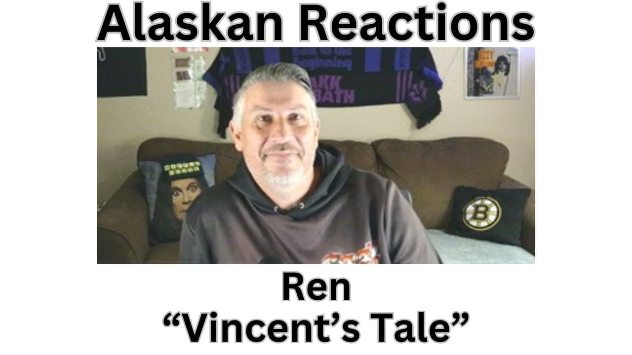 Alaskan Reactions 1st Time Hearing-Ren "Vincent's Tale-Self Portrait" Ren is so unique and awesome!!