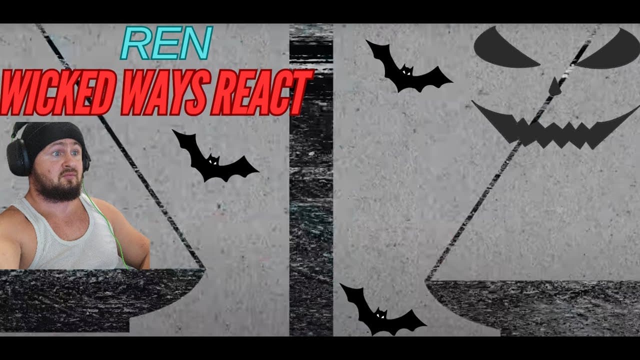 REN- Wicked Ways React- #PushUpsForREN