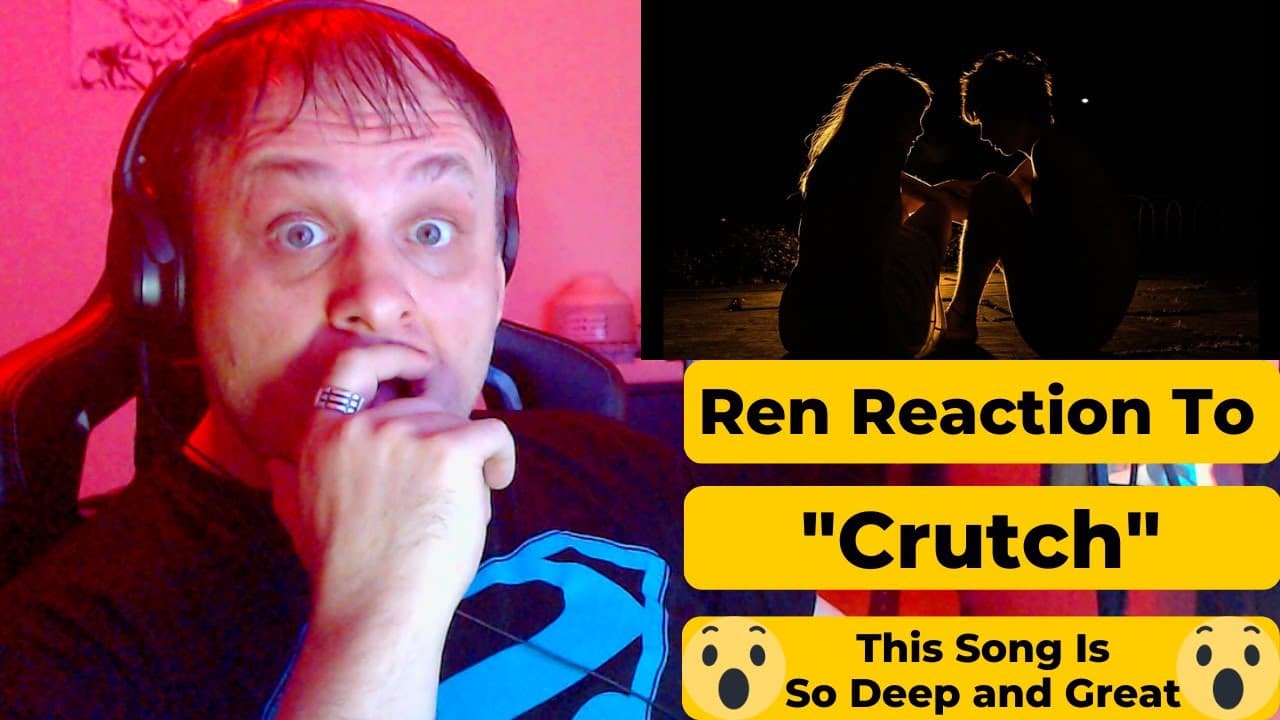 🤕 First Time Reacting To Ren "Crutch" | This Song Is Another Top Notch Song - REACTION🎵