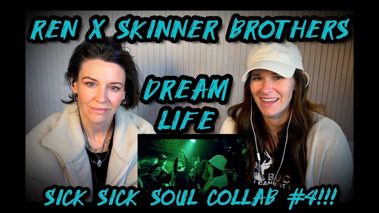 New Sick Sick Soul Collab!!! Ren x Skinner Brothers: Dream Life Reaction - American Moms Blind React
