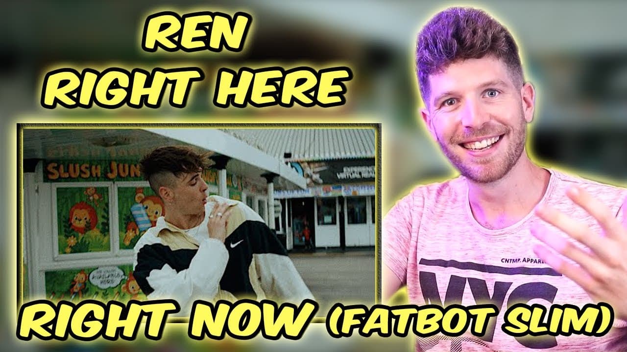 Ren - Right Here, Right Now (Fatboy Slim) Reaction