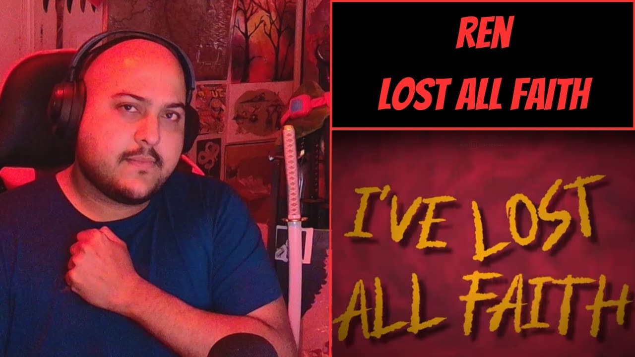Ren: Lost All Faith [Reaction] - Our Sheppard, Our Sword and Our Shield