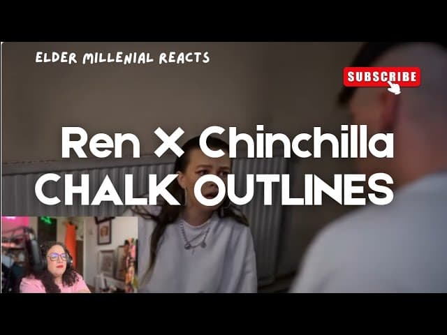 GOOSEBUMPS!! Elder Millennial reacts to Ren X Chinchilla - Chalk Outlines (Live)