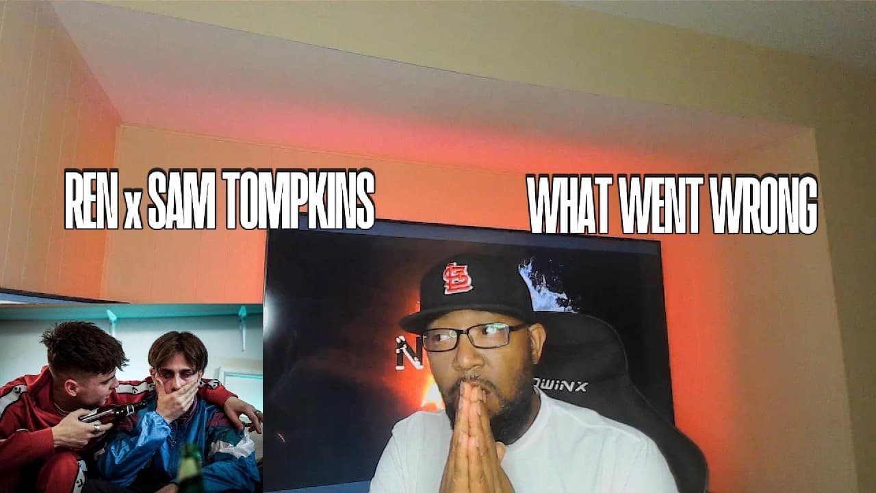THIS WAS DEEP! REN x SAM TOMPKINS | WHAT WENT WRONG REACTION