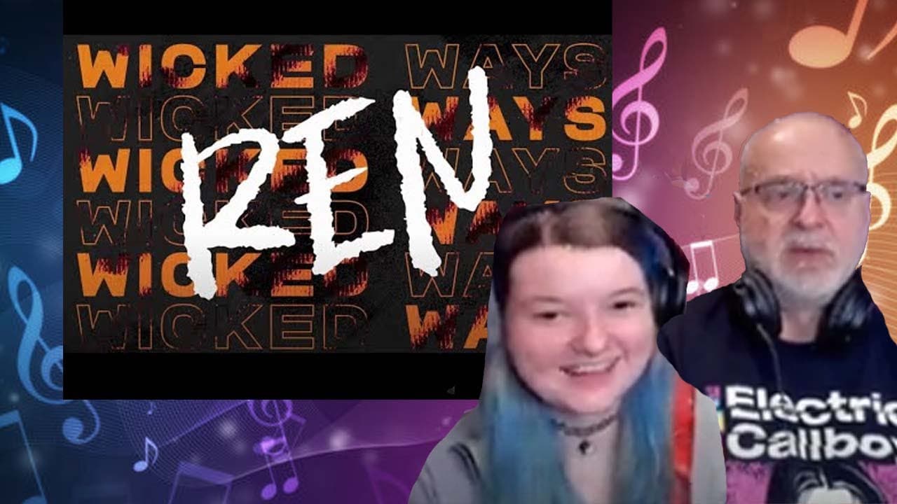 Dad&Daughter FIRST REACTION: Ren - Wicked Ways