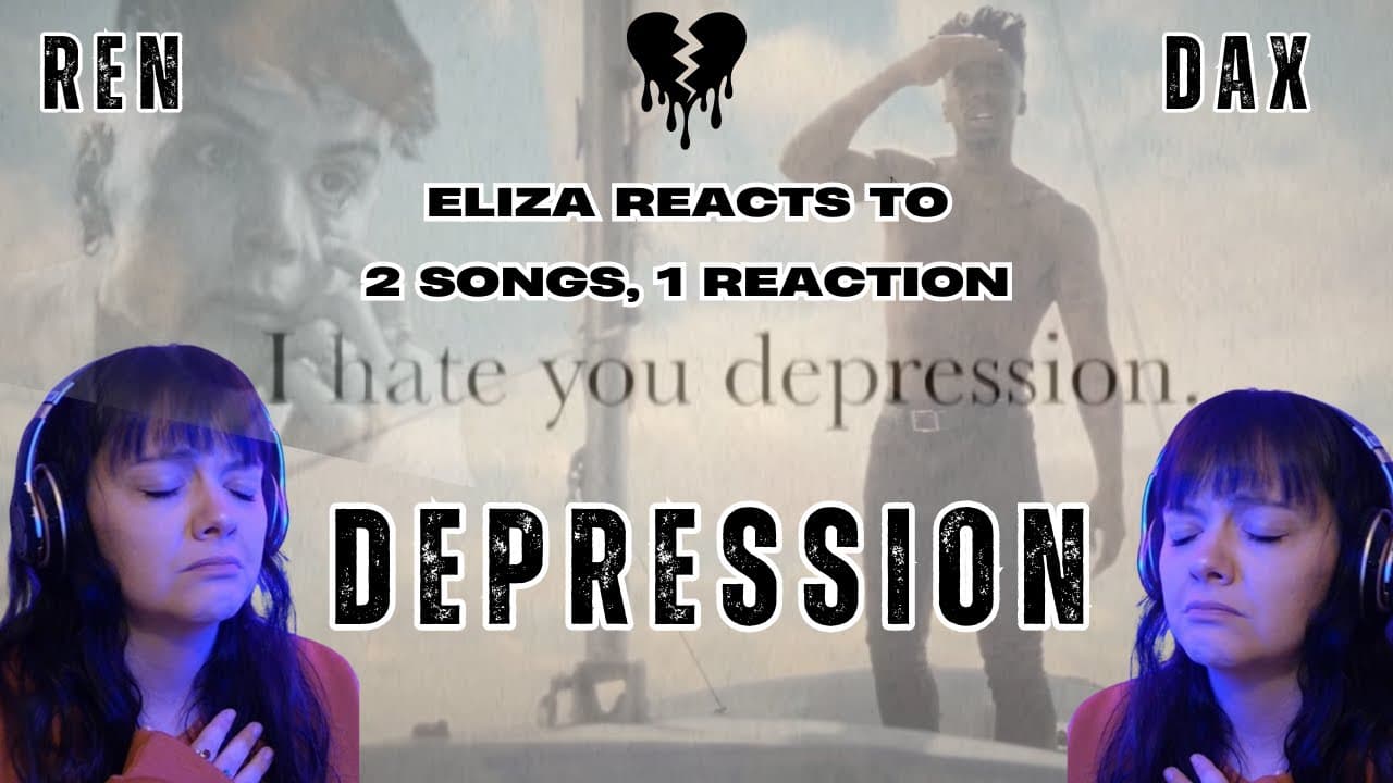 Double Depression Reaction: Ren and Dax Got Me In My Feels