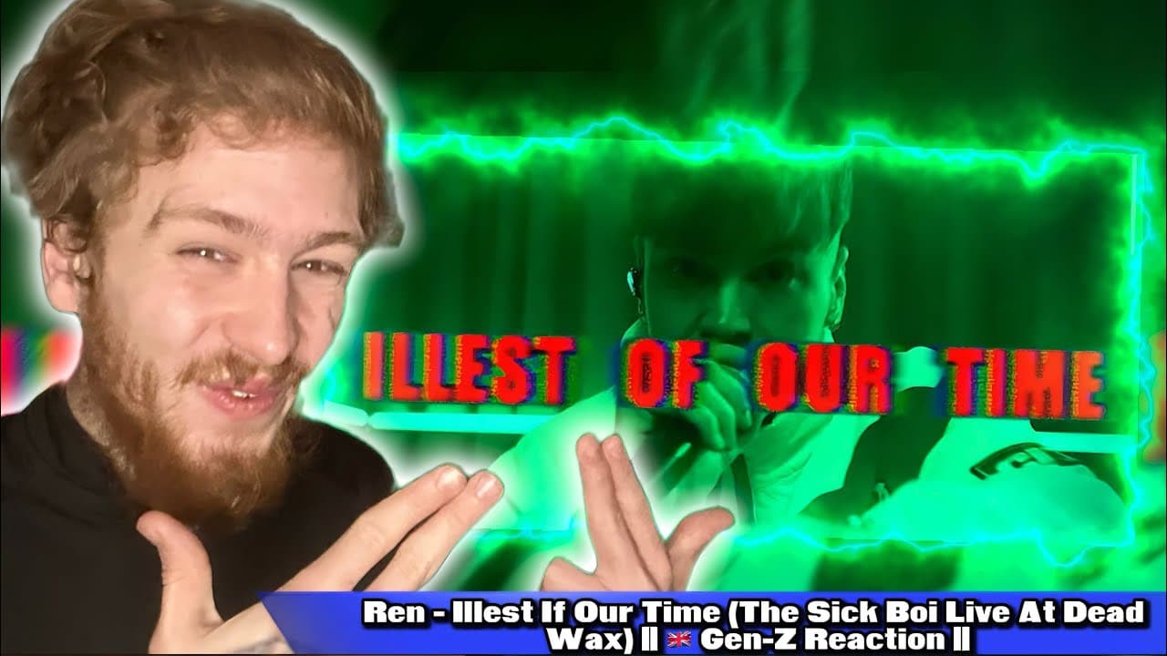 Now This Is How You Start The Weekend..! || Ren - Illest Of Our Time (Live Sick Boy) || Reaction ||