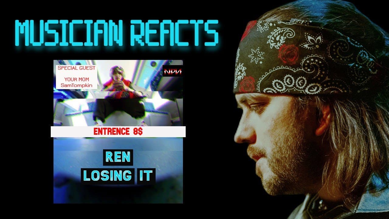 Musician Reacts to Ren Loosing It