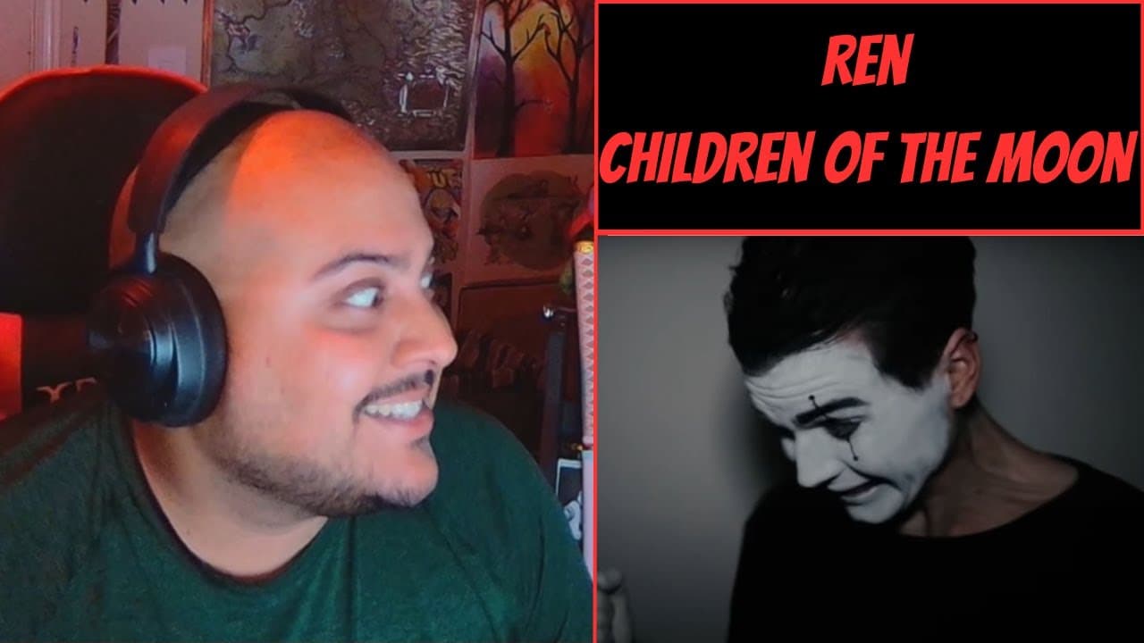 Ren: Children of the Moon - This Song Had Me Howling
