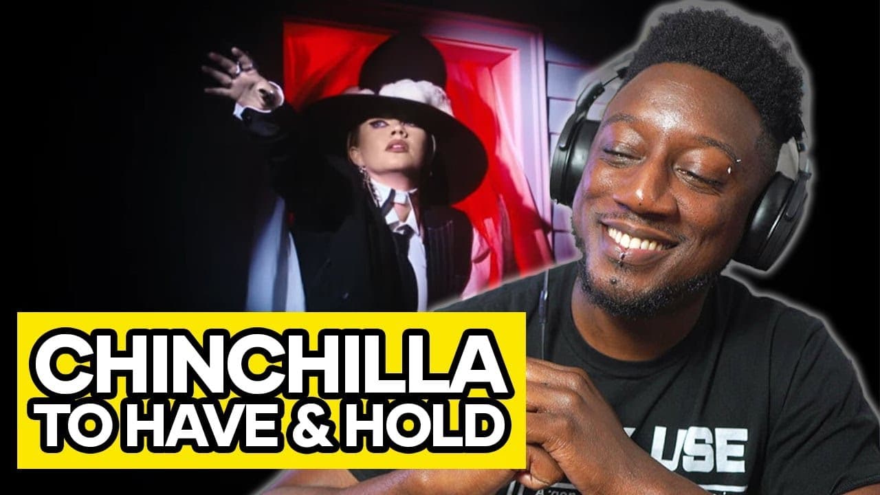 The Most Introspective Chinchilla Song Right Now | To Have & Hold (Lyric Video) Reaction