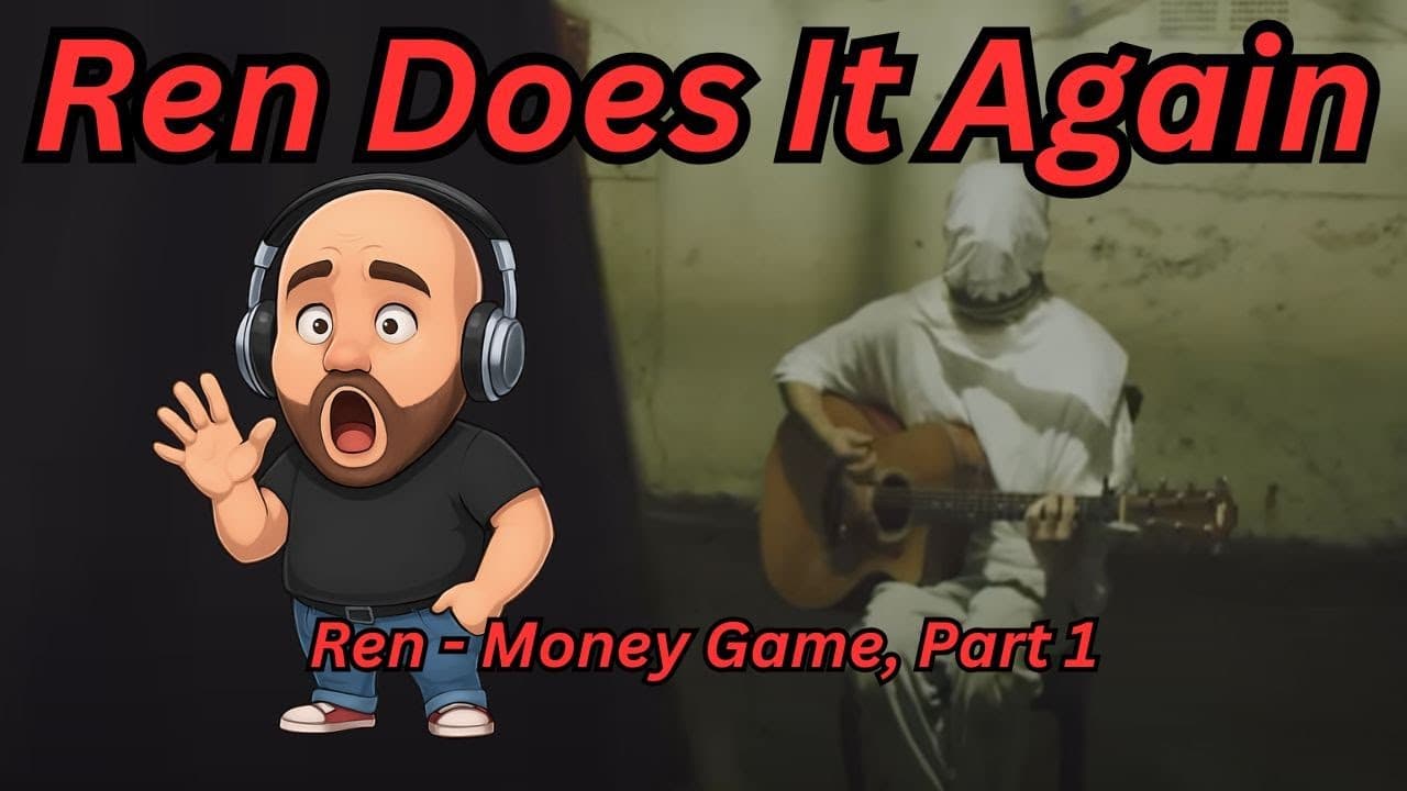 This One Made Me Angry (Ren's Money Game)