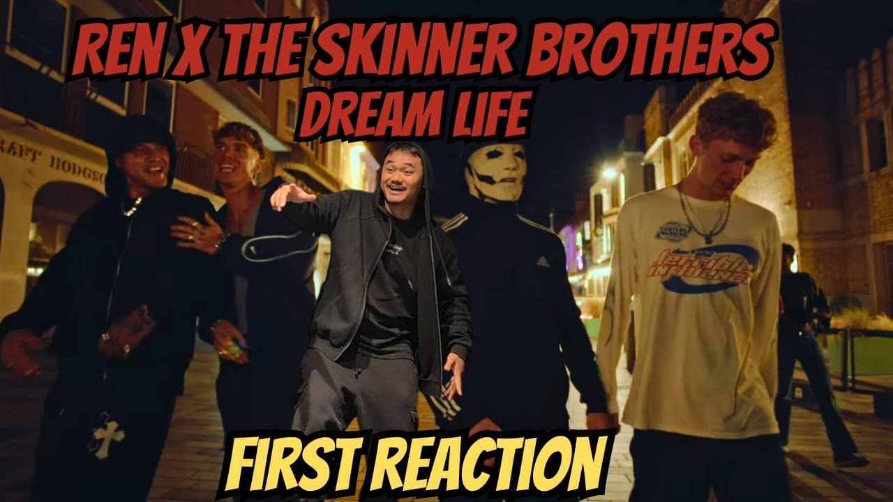 Killer Collab For Sure! | 'Ren x The Skinner Brothers - Dream Life' FIRST REACTION/ANALYSIS