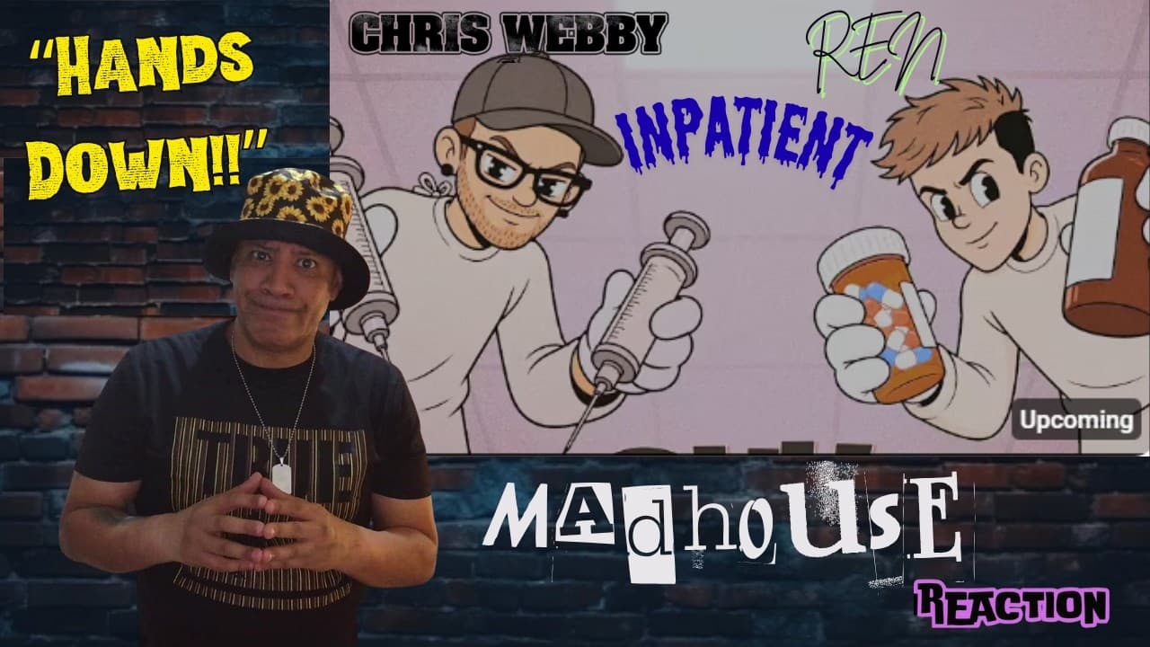 Inpatient (Ren x Chris Webby) - Madhouse MUSIC REACTION