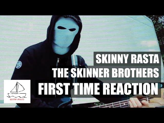 Master Reacts to The Skinner Brothers with Skinny Rasta