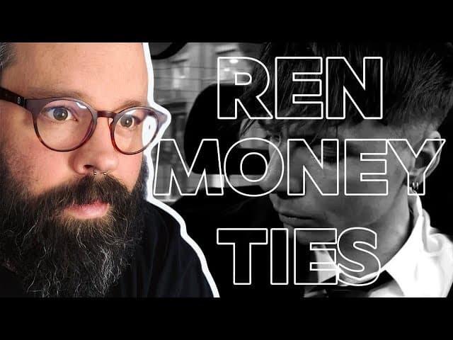 REN: "Money Ties" - Thoughts and Reaction