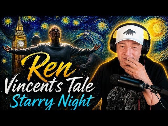 Ren - Vincent's Tale - Starry Night (First Time Reaction) I WAS SO WRONG!  TO BE CONTINUED!! 🔥🔥🔥🔥