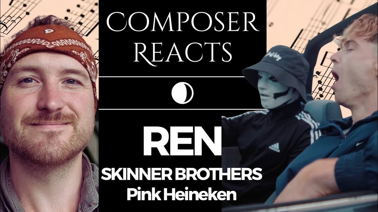 Composer Reacts to Ren x The Skinner Brothers - Pink Heineken