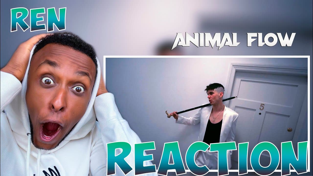 REN IS AN ANIMAL ! | Ren - Animal Flow Reaction