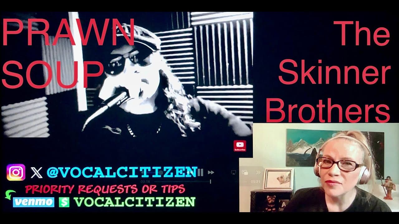 💥💃🏼💥The Skinner Brothers - Prawn Soup reaction