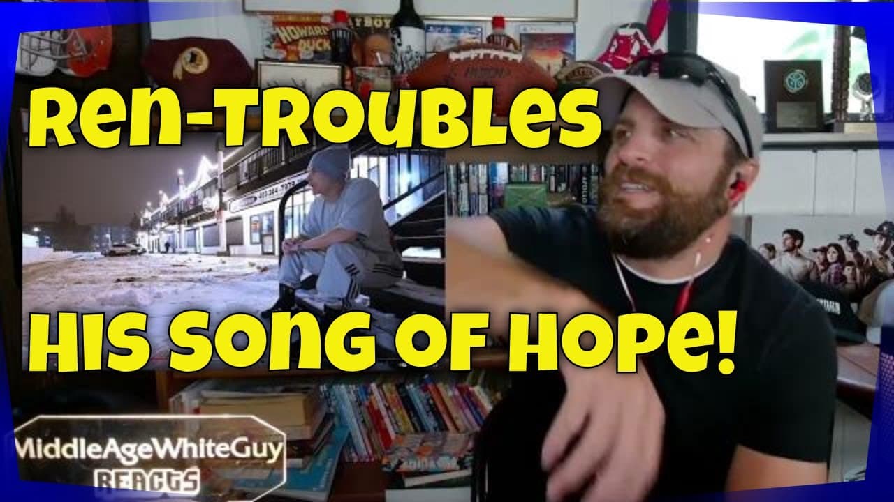 Ren - Troubles - Reaction - a song of hope for all of us!