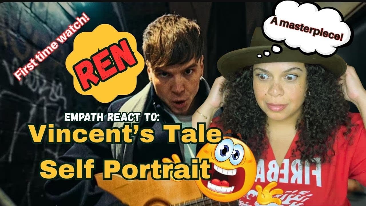 Empath Reacts to Ren - Vincent's Tale - Self Portrait
