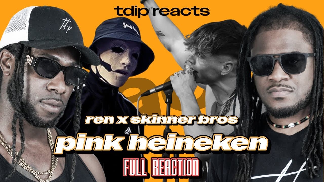 Ren x Skinner Bros - "Pink Heineken" | Reaction