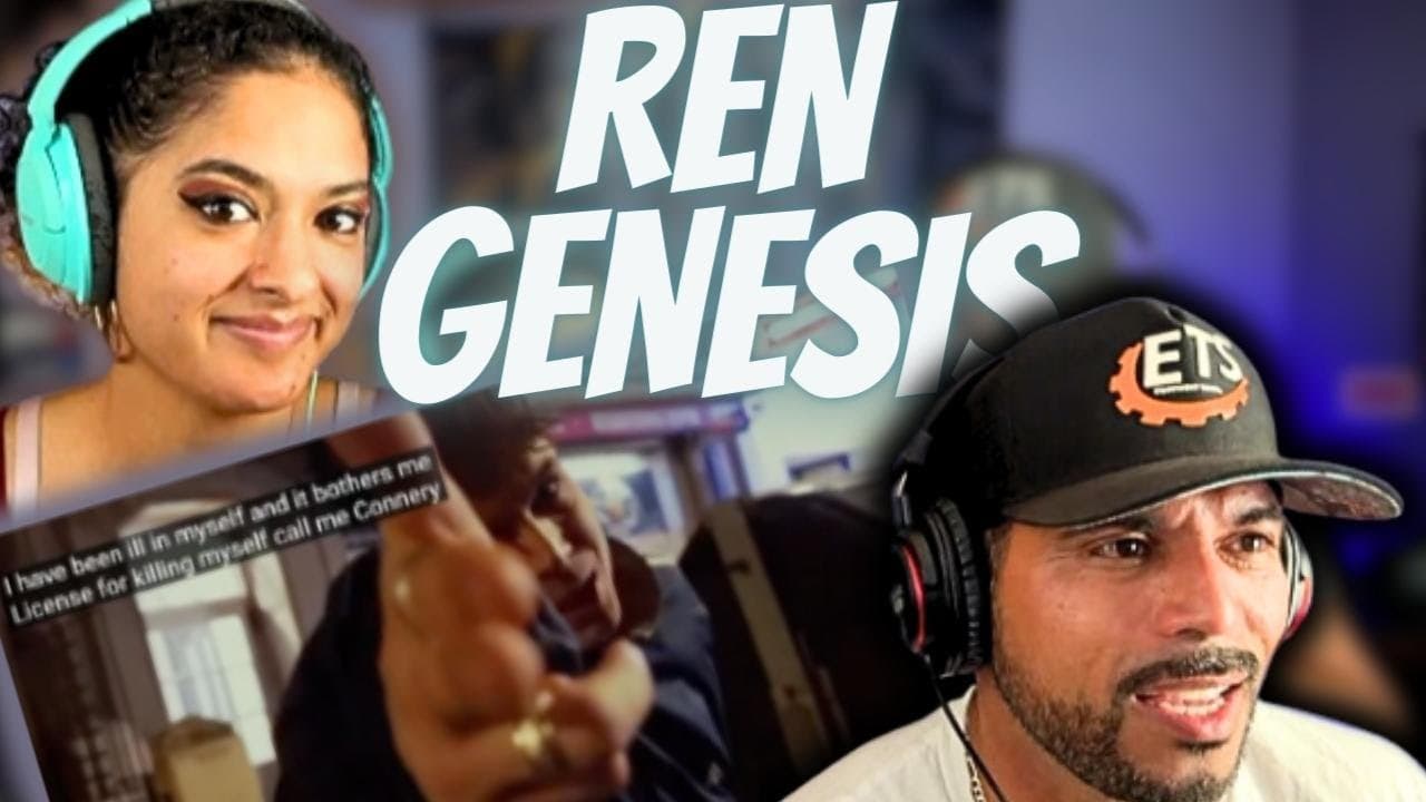 REN-GENESIS “Reaction" Ren Snaps on this one