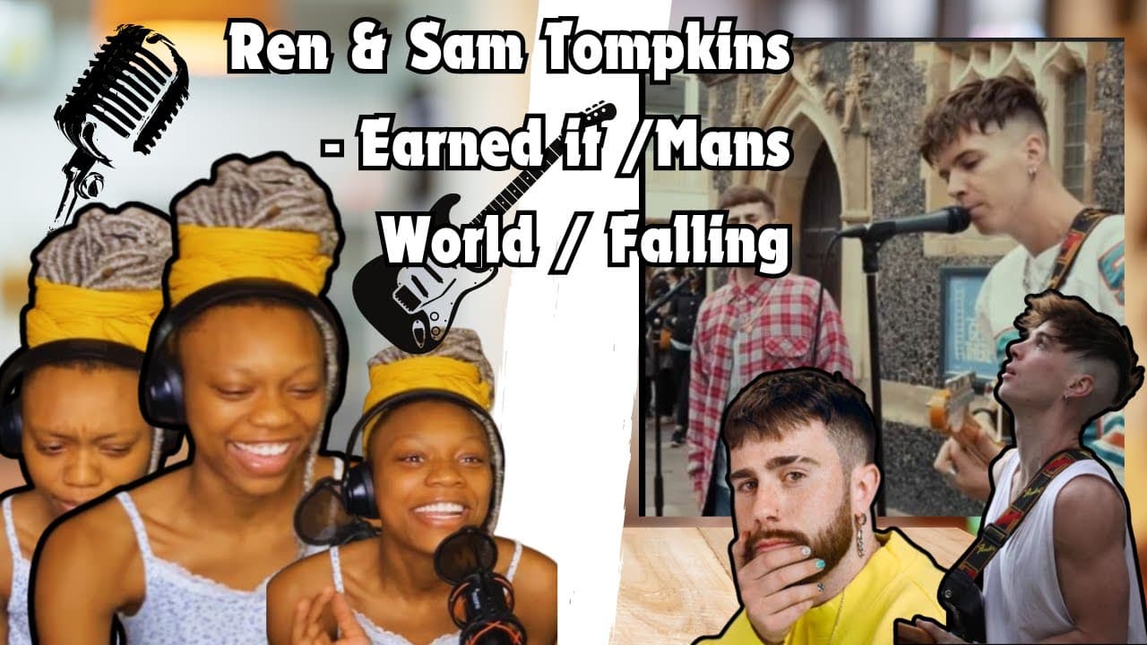 *this was amazing* -  Ren & Sam Tompkins - Earned it /Mans World / Falling  -TIYAHLOGIC REACTS
