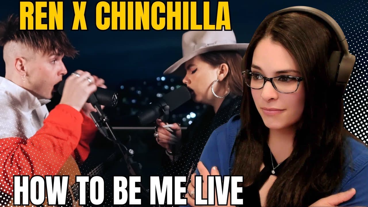 😮 Reacting to Ren & Chinchilla's "How To Be Me" Live – Harmonies That Gave Me Chills! 😍