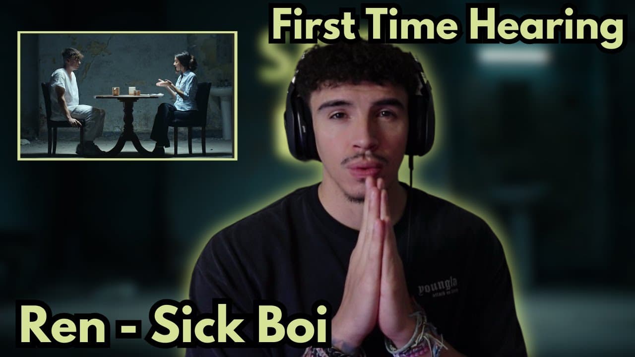 Ren - Sick Boi (Reaction)