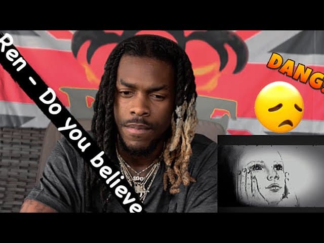 Ren- Do you believe ( AMERICAN REACTION VIDEO) Renaction 🆘❤️🙏🏾✌🏾❤️➕