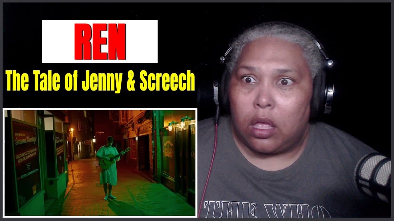 Ren - The Tale of Jenny & Screech (Official Music Video) - Reaction