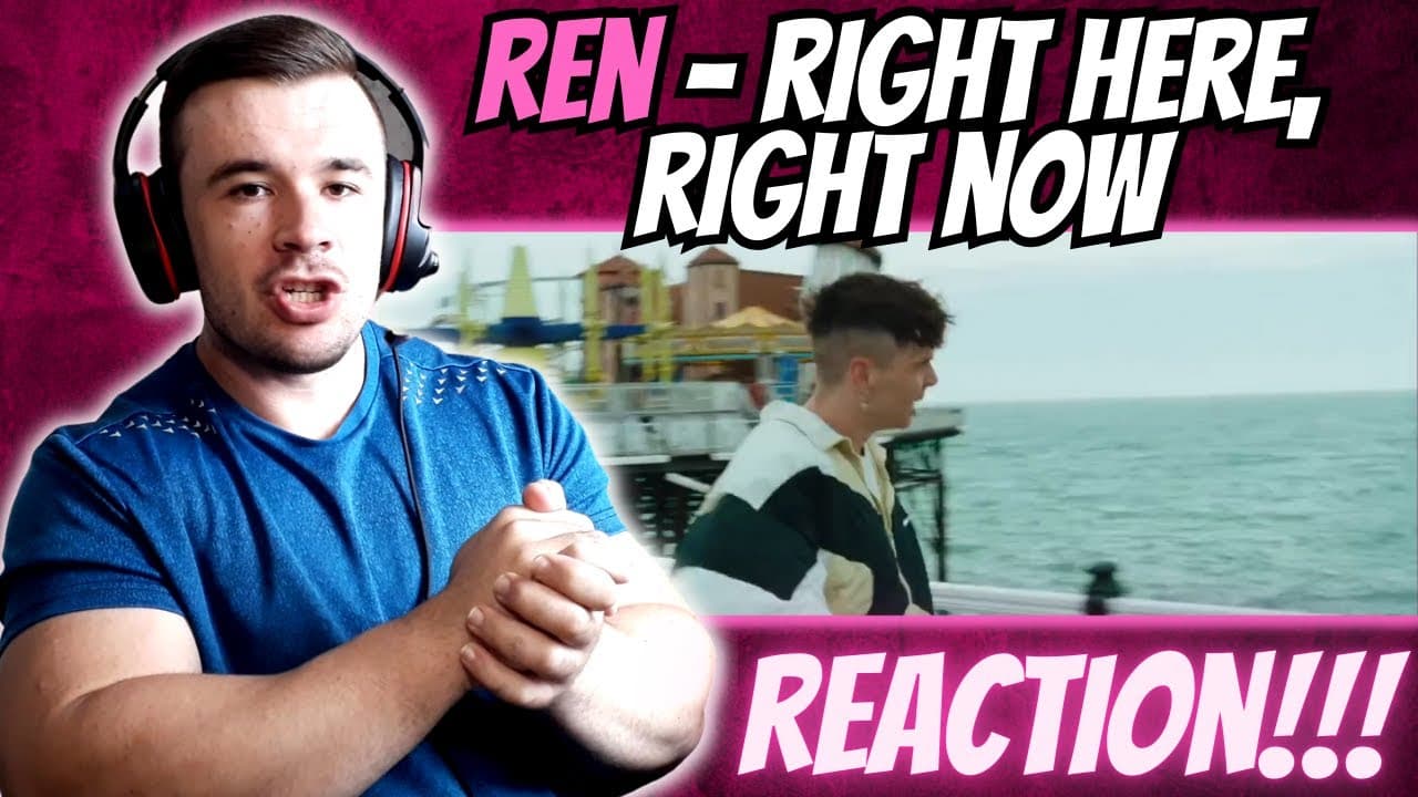 REN - Right Here, Right Now (REACTION!!!)