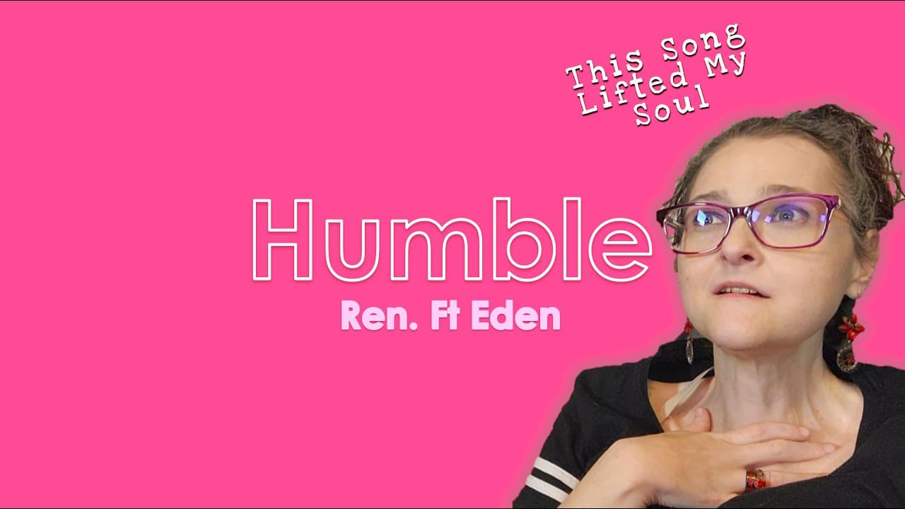 Ren – “Humble” ft. EDEN REACTION 💔 | Gentle Power, Painful Truths & Poetic Catharsis 🌧️✨