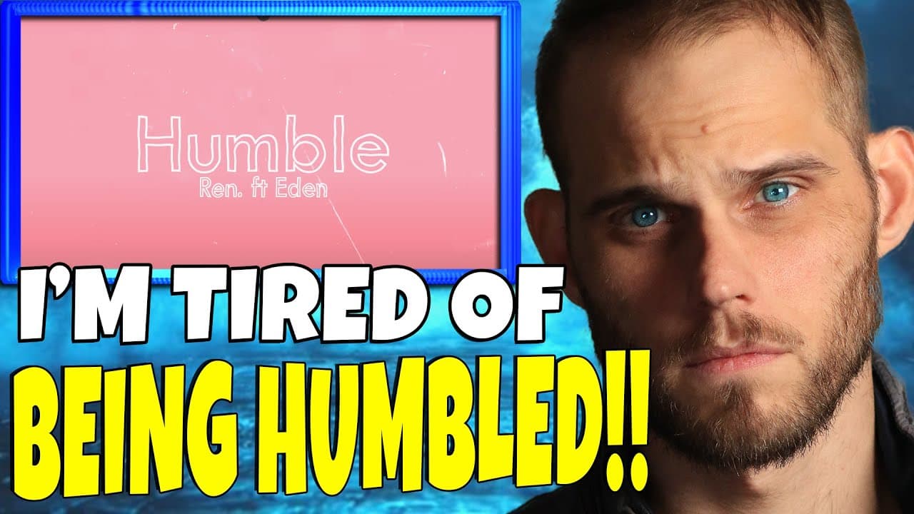 First EVER Reaction To Ren - Humble Ft. Eden Nash  - I Needed This Song Today