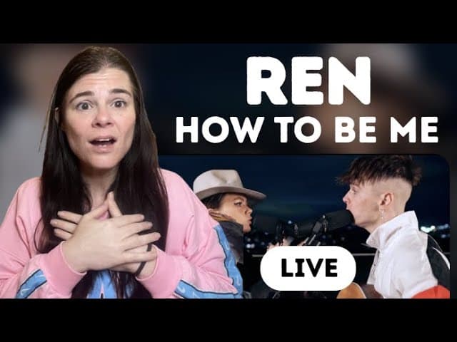 American Mom Reacts to Ren - How to Be Me ft. Chinchilla [LIVE VERSION]