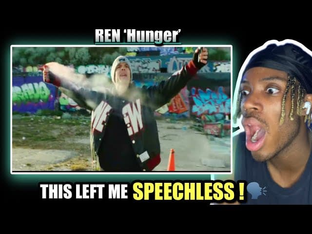 Ren 'Hunger' I was Not Expecting This!